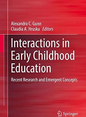 【预订】Interactions in Early Childhood Educ...