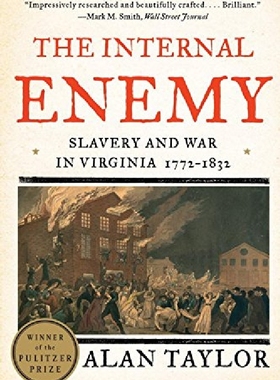 【预订】The Internal Enemy: Slavery and War ...