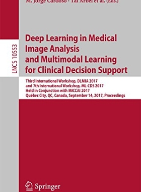 【预订】Deep Learning in Medical Image Analy...