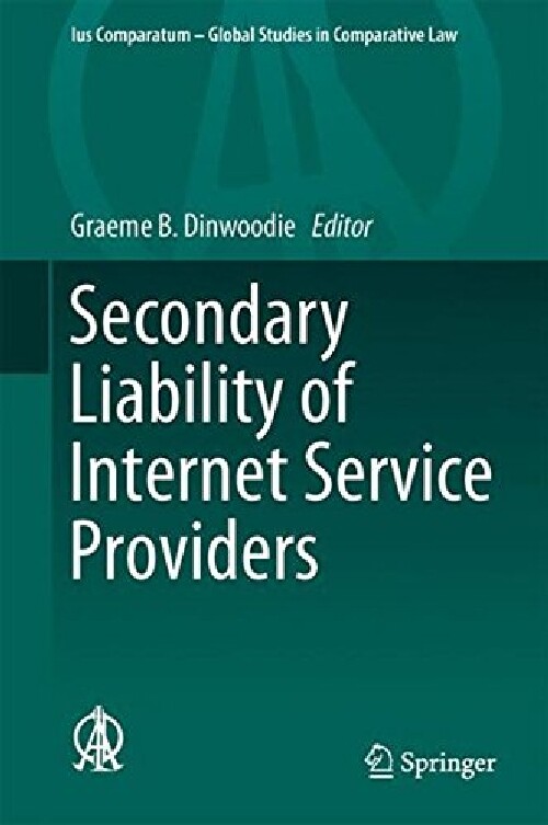 【预订】Secondary Liability of Internet Serv...