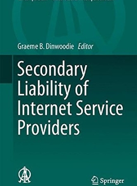 【预订】Secondary Liability of Internet Serv...