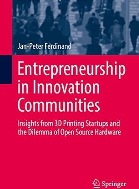 【预订】Entrepreneurship in Innovation Commu...