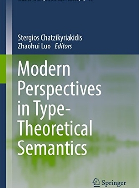 【预订】Modern Perspectives in Type-Theoreti...