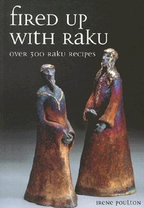 【预订】Fired Up with Raku: Over 300 Raku Re...