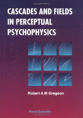 【预订】Cascades and Fields in Perceptual Ps...