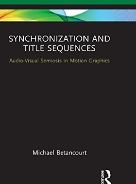 【预订】Synchronization and Title Sequences...