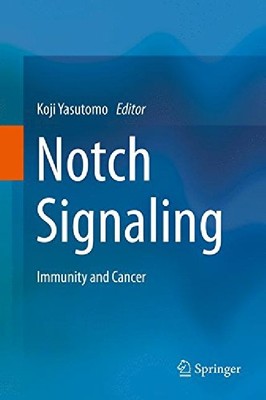 【预订】Notch Signaling: Immunity and Cancer...