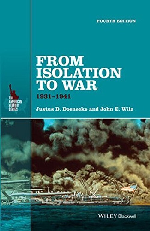 【预订】From Isolation to War