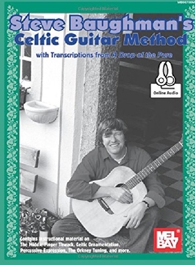 【预订】Steve Baughman's Celtic Guitar Metho...