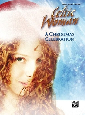 【预订】Celtic Woman: A Christmas Celebratio...