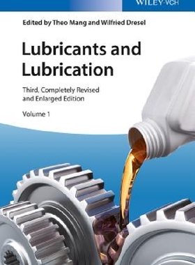 【预订】Lubricants and Lubrication 3E