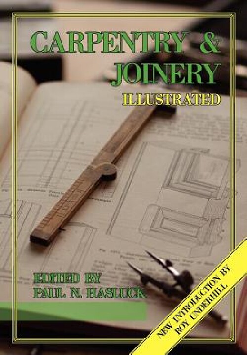 【预订】Carpentry and Joinery Illustrated