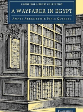 【预订】A Wayfarer in Egypt