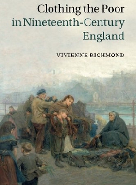 【预订】Clothing the Poor in Nineteenth-Cent...