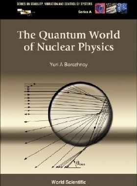 【预订】The Quantum World of Nuclear Physics...