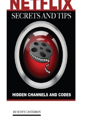 【预订】Netflix Secrets and Tips: Hidden Cha...
