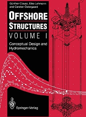 【预订】Offshore Structures: Volume I: Conce...