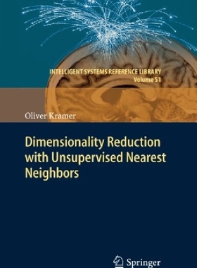 【预订】Dimensionality Reduction with Unsupe...