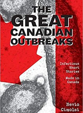 【预售】The Great Canadian Outbreaks: Infect...