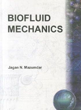 【预订】Biofluid Mechanics