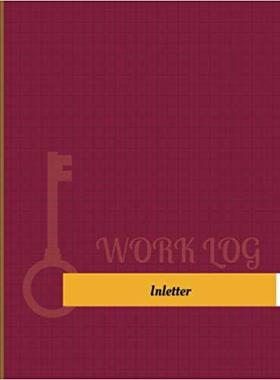 【预售】Inletter Work Log: Work Journal, Wor...