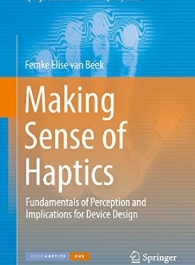 【预订】Making Sense of Haptics: Fundamental...