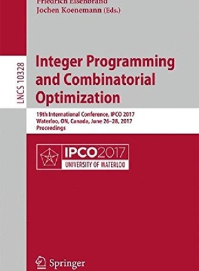 【预订】Integer Programming and Combinatoria...