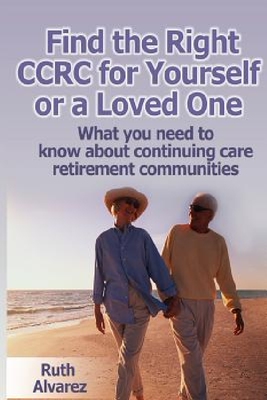 【预订】Find the Right Ccrc for Yourself or ...