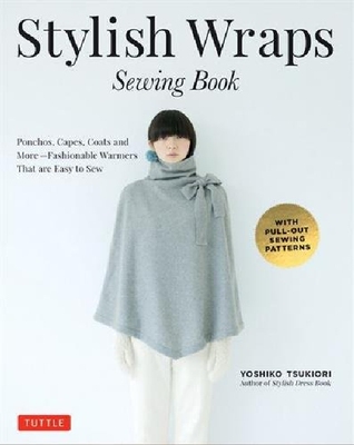 【预订】Stylish Wraps Sewing Book: Ponchos, ...