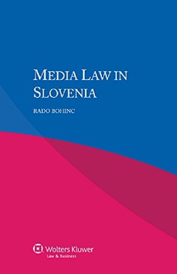 【预订】Media Law in Slovenia