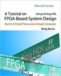 【预售】A Tutorial on Fpga-Based System Desi...