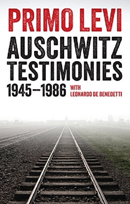 【预订】Auschwitz Testimonies: 1945-1986