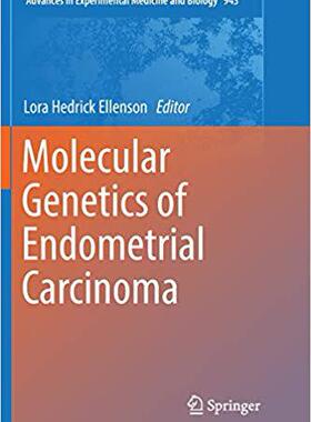 【预售】Molecular Genetics of Endometrial Ca...