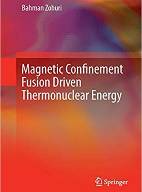 【预售】Magnetic Confinement Fusion Driven T...