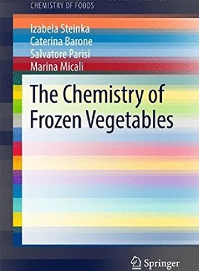 【预订】The Chemistry of Frozen Vegetables