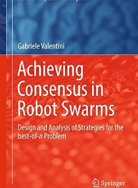【预订】Achieving Consensus in Robot Swarms...