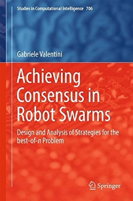 【预订】Achieving Consensus in Robot Swarms...