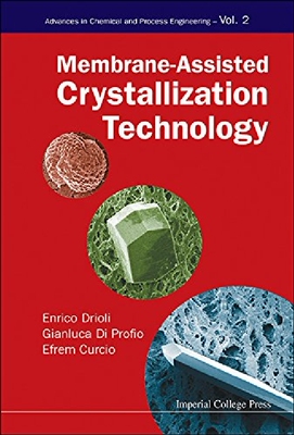 【预订】Membrane-Assisted Crystallization Te...