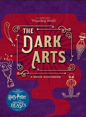 JK罗琳：黑魔法的艺术 电影画册 J.K. Rowling's Wizarding World: The Dark Arts 英文原版 哈利波特 神奇动物在哪里