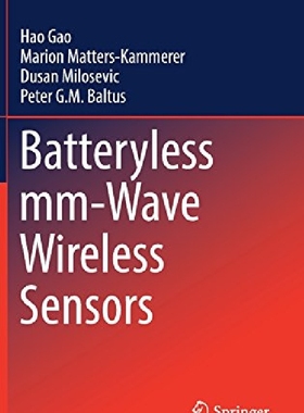【预订】Batteryless MM-Wave Wireless Sensors...