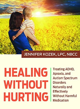 【预订】Healing Without Hurting: Treating AD...