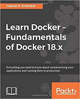 【预售】Learn Docker - Fundamentals of Docke...