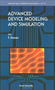 【预订】Advanced Device Modeling and Simulat...