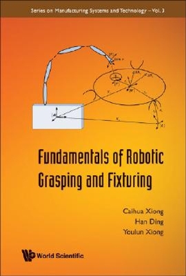 【预订】Fundamentals of Robotic Grasping and...