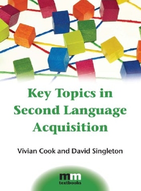【预订】Key Topics in Second Language Acquis...