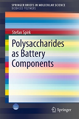 【预订】Polysaccharides as Battery Component...