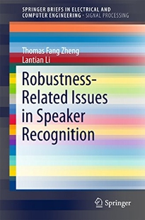 【预订】Robustness Related Issues in Speaker...