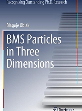 【预订】Bms Particles in Three Dimensions