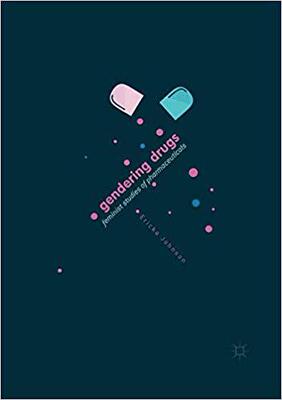 【预售】Gendering Drugs: Feminist Studies of...