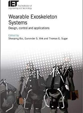【预售】Wearable Exoskeleton Systems: Design...